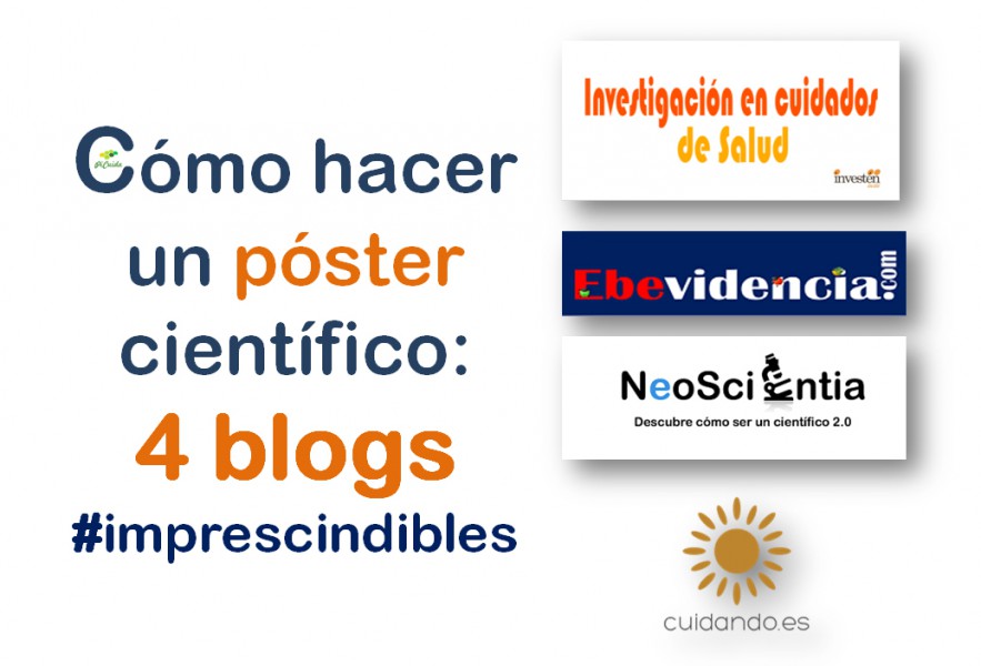 odio Legado Honestidad Cómo hacer un póster científico: 4 blogs imprescindibles - PiCuida