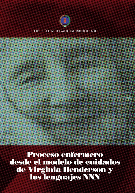 Proceso Enfermero desde el modelo de cuidados de Virginia Henderson y los  Lenguajes NNN - PiCuida