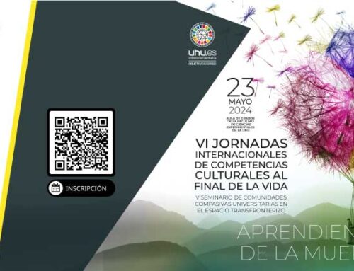 VI Jornadas Internacionales de competencia cultural al final de la vida: aprendiendo de la muerte – Huelva, 23 de Mayo de 2024
